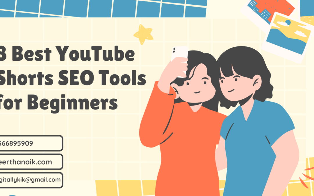 8 Best YouTube Shorts SEO Tools for Beginners